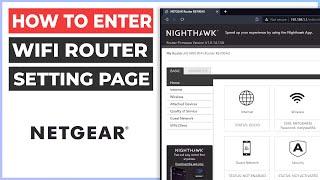  How To Access NETGEAR Router Settings