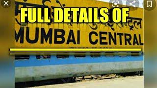 FULL DETAILS OF MUMBAI CENTRAL RAILWAY STATION