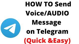 how to send voice message on telegram,How can I send audio in telegram