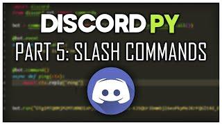 Making a Discord Bot | Part 5: Slash Commands | Discord.py 2.0