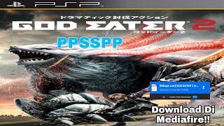 GOD EATER 2 INDONESIA (PPSSPP) + DLC ANDROID NO STUCK NO MACET