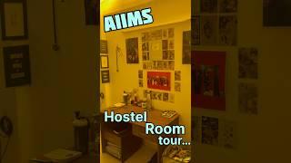 AIIMS Hostel Room Tour  #neet2025 #neetmotivation #mbbslife #mbbs #medicos #doctorlife #aiims