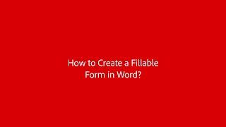 How to create a fillable form in Word - Step-by-step guide | Adobe Acrobat