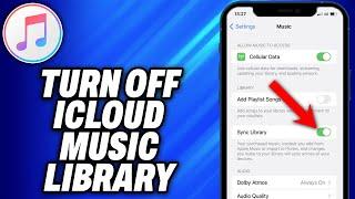 How To Turn Off iCloud Music Library In iTunes (2024) - Easy Fix
