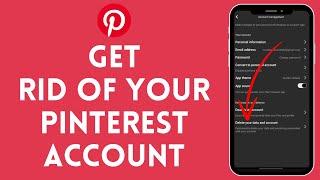 How to Delete Pinterest Account on Android (2024)