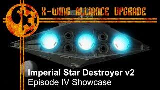 XWAU ISD v2 Episoce IV Showcase