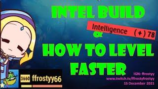 ffrostyy’s Intel Build, Exp Buffs & How to Level Faster