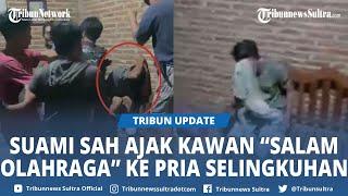 Viral Aksi Suami Sah Ajak Warga Beri "Salam Olahraga" Ke Pria Lain Yang Diduga Selingkuhan Istri