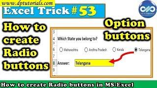 Excel Trick : How to create Radio buttons in MS Excel || Excel Tips || dptutorials