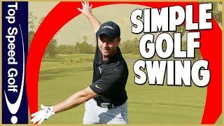 Simple Golf Swing