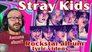 Stray Kids 樂-STAR Rockstar FULL ALBUM lyric videos reaction 스트레이 키즈