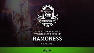 2020 Black Desert Mobile World Championship - Ramoness Season 2: FINAL DAY (Asia)