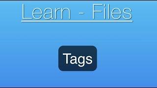 Files App for iOS Tutorial: Using Tags