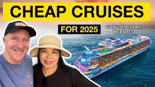 CHEAP CRUISES FOR 2025 using Discount Websites