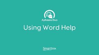 Using the Word Help area of Aphasia Duo