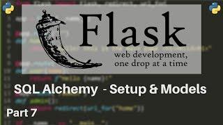Flask Tutorial #7 - Using SQLAlchemy Database