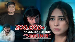 Namozbek Temirov - Sog'inib 2023 (Official Music Video)