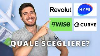 Revolut VS Wise, Hype e Curve: Guida Definitiva Per Pagare All'Estero!