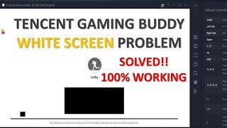 Fix white screen problem  /tencent gaming buddy