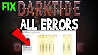 Warhammer 4000 Darktide – How to Fix All Errors – Complete Tutorial