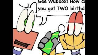 wubbox birthday (2/2)