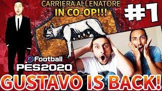 GUSTAVO È TORNATOOO!!! SUPER CARRIERA ALLENATORE IN CO-OP!!! [EFOOTBALL PES 2020]