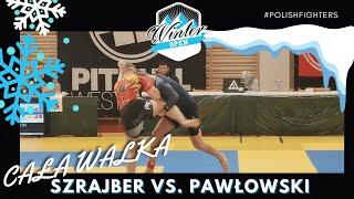 Winter Open 2021: JAKUB SZRAJBER vs. BARTOSZ PAWŁOWSKI - Finał | No-Gi Adult Biały 79,5 kg