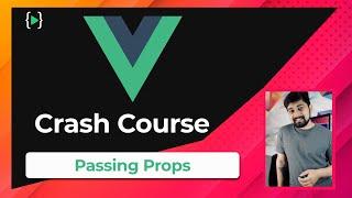 Passing data to prop in Vue | Vue Crash Course