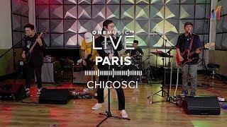 "Paris" by Chicosci | One Music LIVE