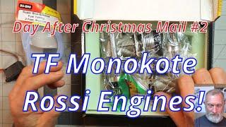 Day After Christmas Mail #2 TF Monokote Rossi Engines