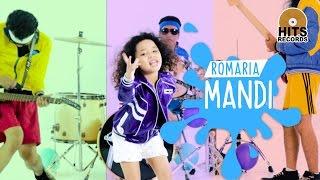 Romaria - Mandi [Official Music Video]