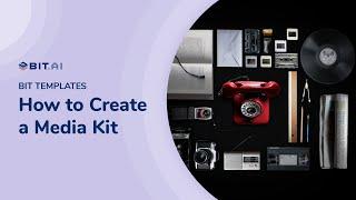 How to Create a Media Kit | Bit.ai