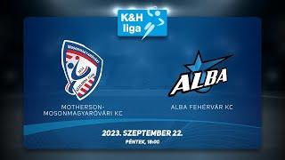 Motherson-Mosonmagyaróvári KC-Alba Fehérvár KC - K&H női liga, 2023.09.22. 18:00