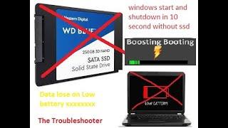 Without SSD Start and Shutdown in 10 Second | Low battery data loss | Enable hibernate in windows