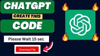 #ChatGPT Create a CODE  Download Button with a 15 second Timer   |Code in Description