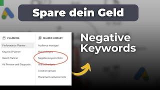 Wie funktionieren negative Keyword Match Typen bei Google Ads? Vermeide diesen Fehler & spare Geld