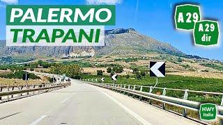 Autostrade A29 A29dir | PALERMO - TRAPANI | feat @SicilianDriverSR