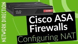 Configuring Network Address Translation (NAT) | Cisco ASA Firewalls