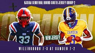 #5 Willingboro at #1 Camden (PART 1) 2024 Football - NJSIAA South Group 2 Tournament