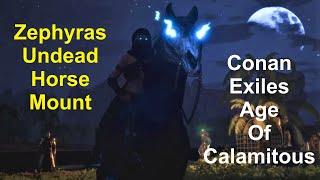 Zephyras Undead Horse Mount - Conan Exiles (Age Of Calamitous) Gameplay