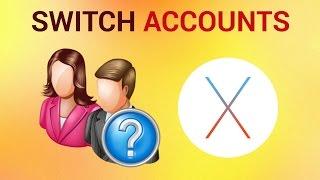 How to Switch Between The Different User Accounts on Mac