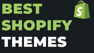 Best 5 Shopify Themes 2023: Best Converting Shopify Themes