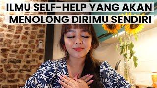 PENTINGNYA BELAJAR ILMU SELF-HELP