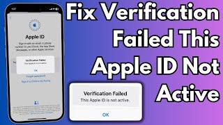 How to Fix Verification Failed This Apple ID Is Not Active - 2023