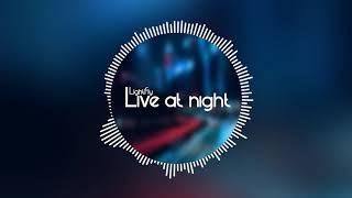 LightFly - Live at night [Official Audio]