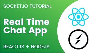 Build A Realtime Chat App In ReactJS and NodeJS | Socket.io Tutorial