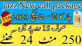 jazz New call package/jazz Sasta call package/jazz to jazz call package/zameer 91 channel