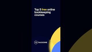 Top 5 free online bookkeeping courses with certificates in 2025 #taxdome #bookkeeping