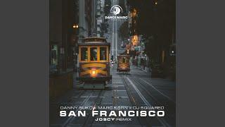 San Francisco (Joscy Remix)