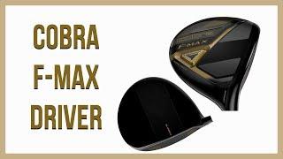 Cobra F-Max Driver